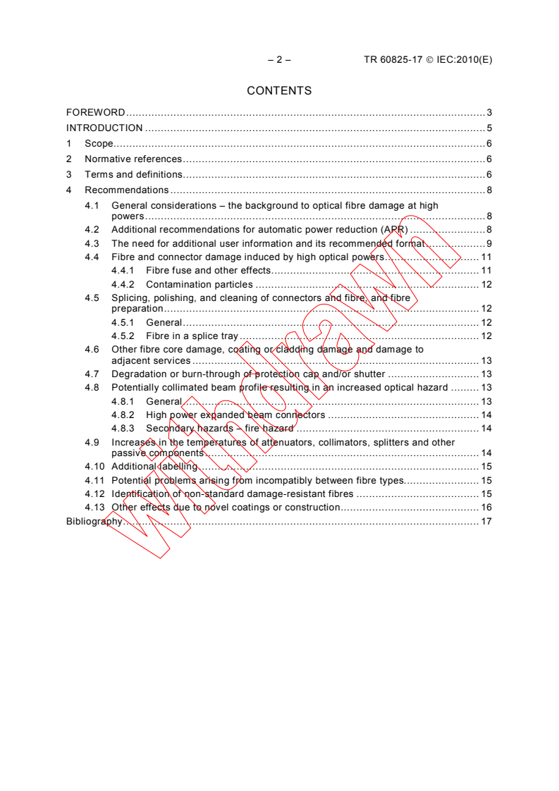 IEC TR 60825-17:2010 IEC TR 60825-17:2010 - Safety of laser products - Part 17: Safety aspects for use of passive optical components and optical cables in high power optical fibre communication systems - Page 4 preview