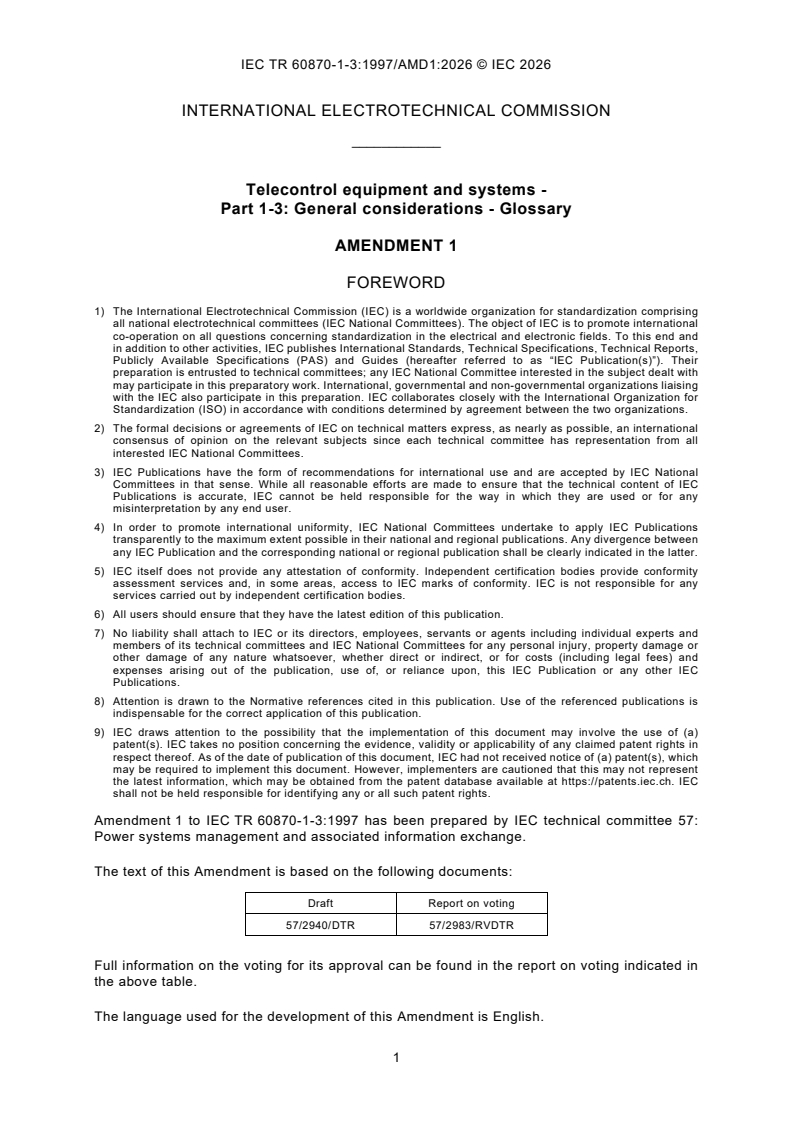 IEC TR 60870-1-3:1997/AMD1:2026 IEC TR 60870-1-3:1997/AMD1:2026 - Amendment 1 - Telecontrol equipment and systems - Part 1-3: General considerations - Glossary - Page 3 preview