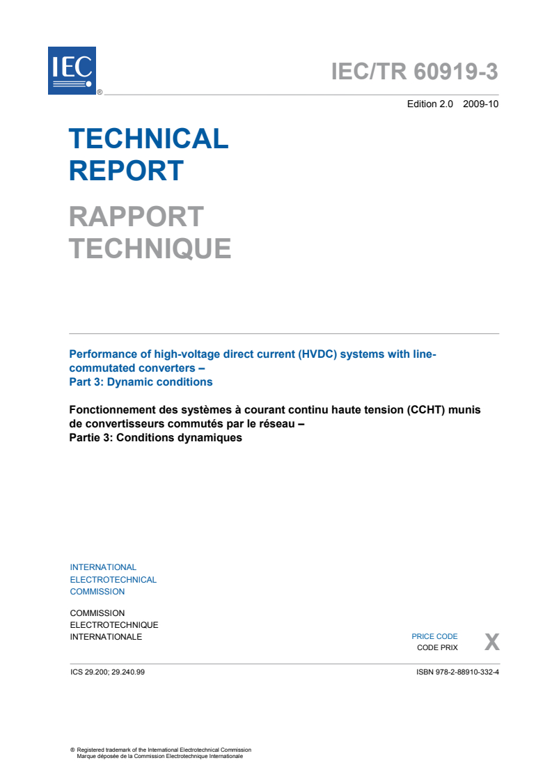 IEC TR 60919-3:2009 IEC TR 60919-3:2009 - Performance of high-voltage direct current (HVDC) systems with line-commutated converters - Part 3: Dynamic conditions
Released:10/13/2009 - Page 3 preview