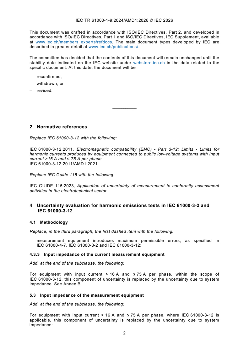 IEC TR 61000-1-9:2024/AMD1:2026 iectr61000-1-9-amd1{ed1.0}en - IEC TR 61000-1-9:2024/AMD1:2026 - Amendment 1 - Electromagnetic compatibility (EMC) - Part 1-9: General - Evaluation of uncertainty for the measurement of harmonic current emissions - Page 4 preview