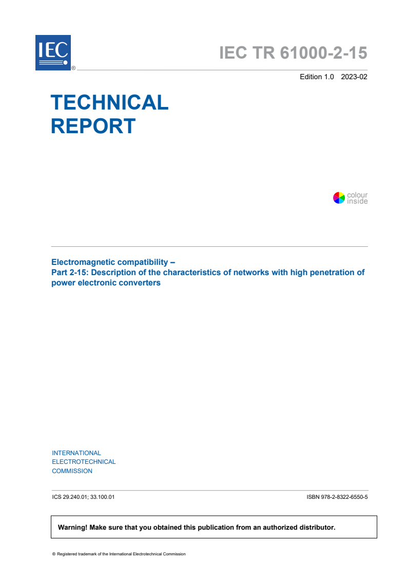IEC TR 61000-2-15:2023 IEC TR 61000-2-15:2023 - Electromagnetic compatibility - Part 2-15: Description of the characteristics of networks with high penetration of power electronic converters
Released:2/24/2023 - Page 3 preview