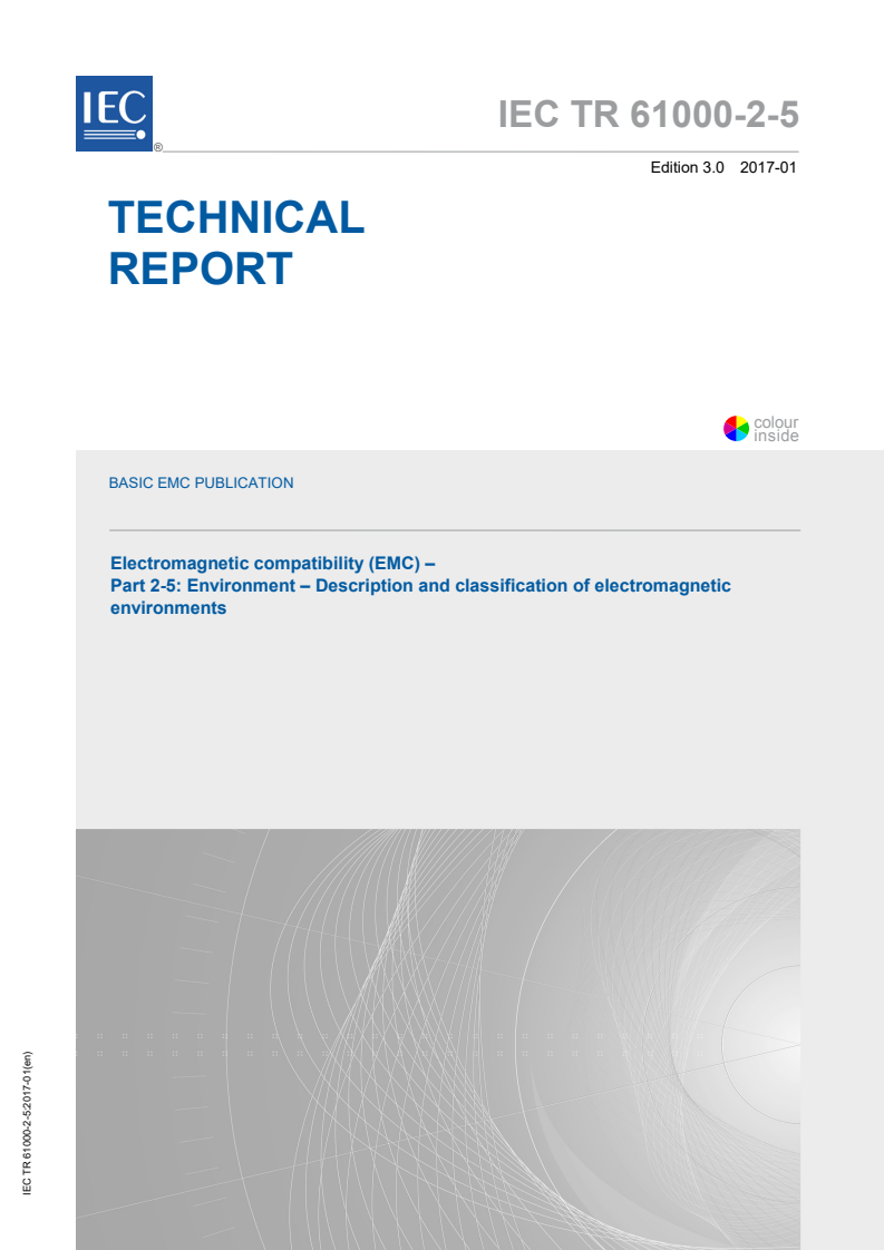 IEC TR 61000-2-5:2017 IEC TR 61000-2-5:2017 - Electromagnetic compatibility (EMC) - Part 2-5: Environment - Description and classification of electromagnetic environments
Released:1/19/2017 - Page 1 preview