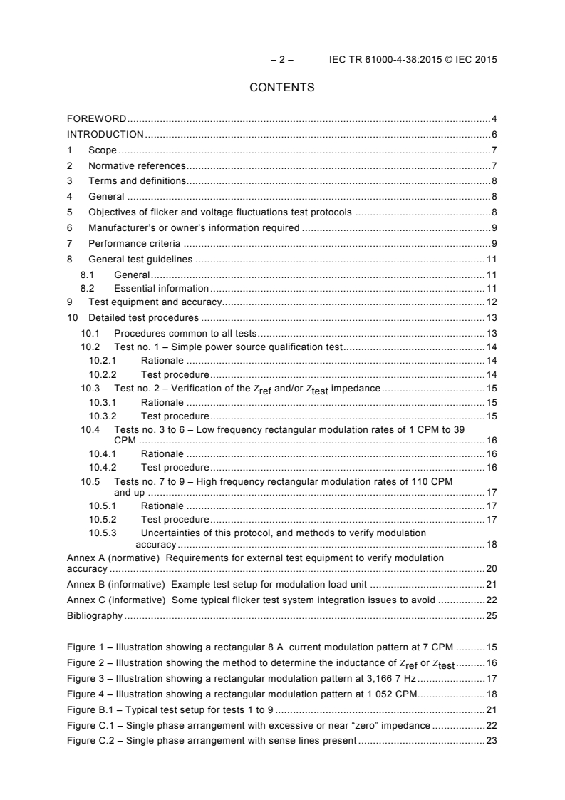 IEC TR 61000-4-38:2015 IEC TR 61000-4-38:2015 - Electromagnetic compatibility (EMC) - Part 4-38: Testing and measurement techniques - Test, verification and calibration protocol for voltage fluctuation and flicker compliance test systems
Released:8/24/2015 - Page 4 preview