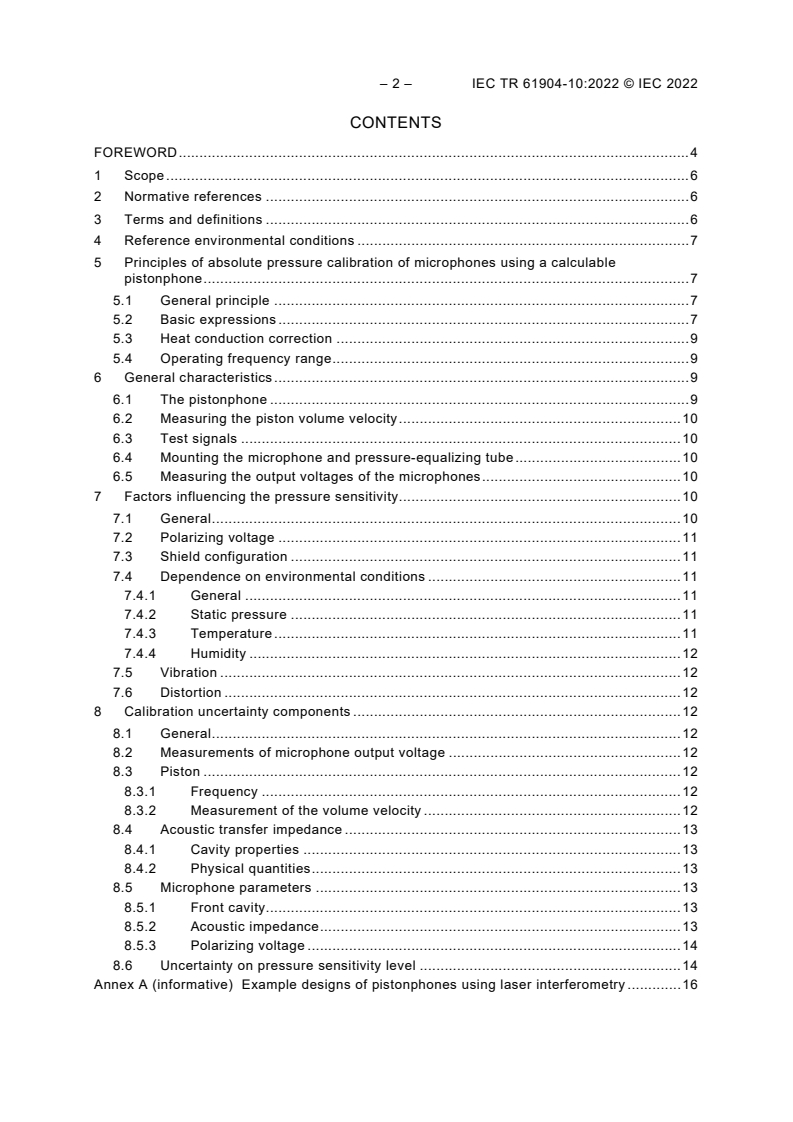 IEC TR 61094-10:2022 IEC TR 61094-10:2022 - Electroacoustics - Measurement microphones - Part 10: Absolute pressure calibration of microphones at low frequencies using calculable pistonphones
Released:8/4/2022 - Page 4 preview