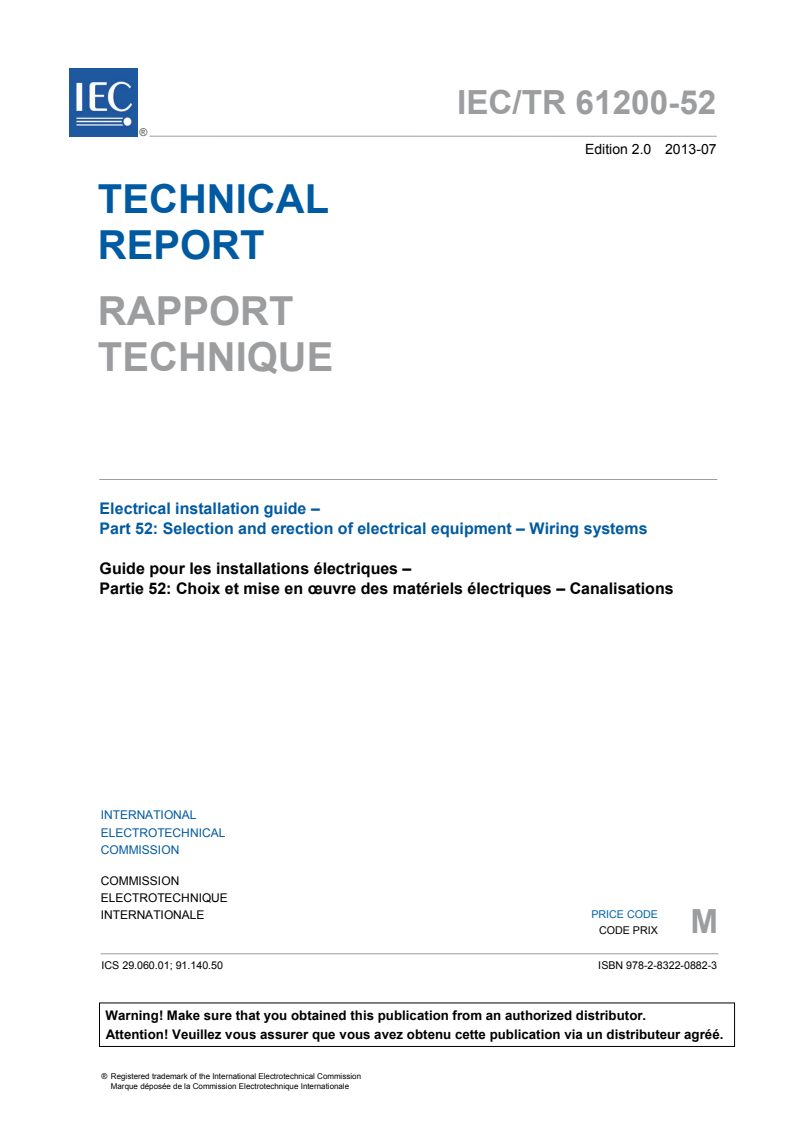 IEC TR 61200-52:2013 IEC TR 61200-52:2013 - Electrical installation guide - Part 52: Selection and erection of electrical equipment - Wiring systems
Released:7/10/2013 - Page 3 preview