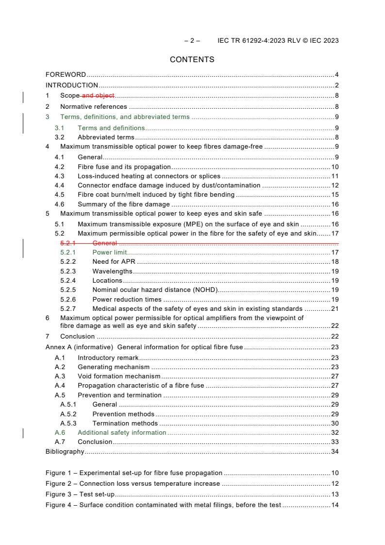 IEC TR 61292-4:2023 IEC TR 61292-4:2023 RLV - Optical amplifiers - Part 4: Maximum permissible optical power for the damage-free and safe use of optical amplifiers, including Raman amplifiers
Released:1/11/2023 - Page 4 preview