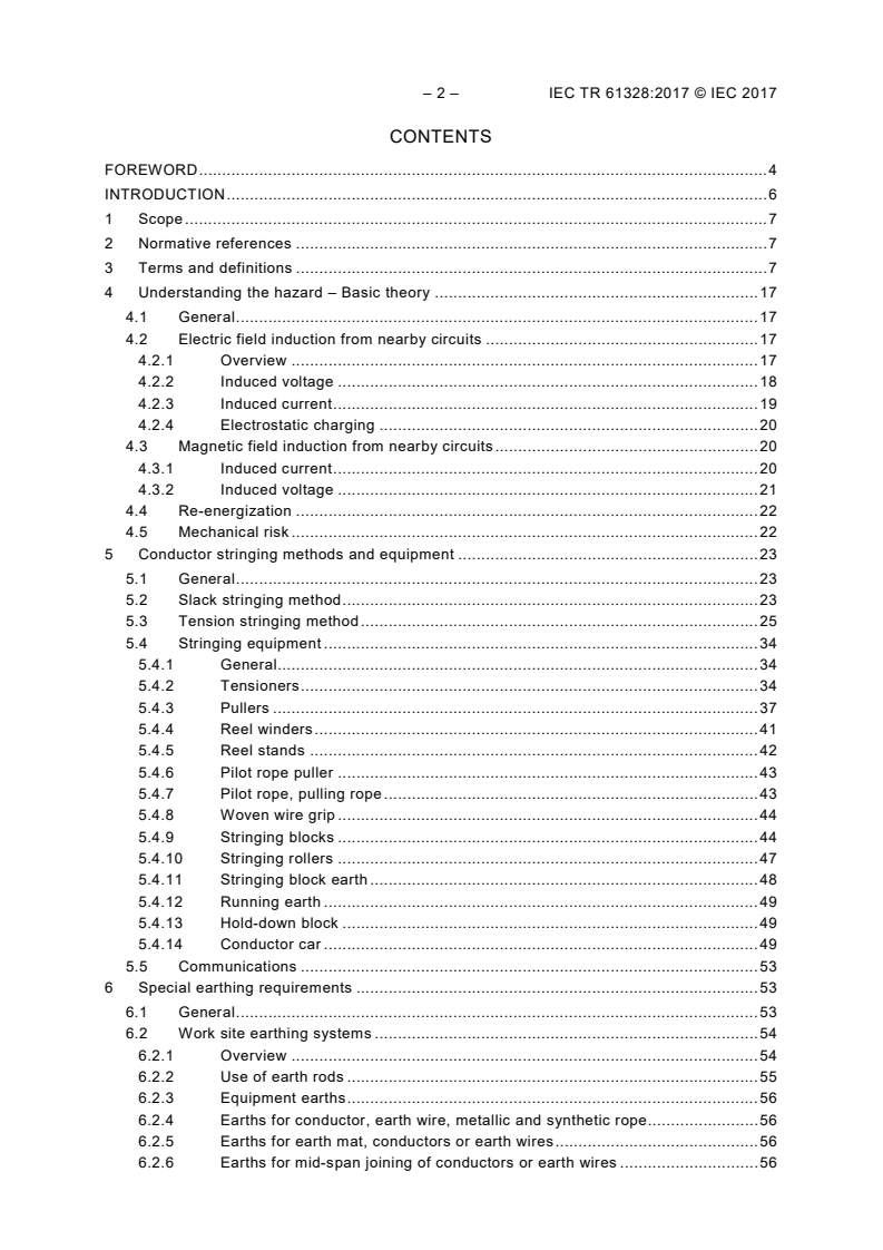 IEC TR 61328:2017 IEC TR 61328:2017 - Live working - Guidelines for the installation of transmission and distribution line conductors and earth wires - Stringing equipment and accessory items
Released:4/10/2017 - Page 4 preview