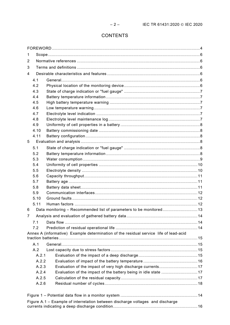 IEC TR 61431:2020 IEC TR 61431:2020 - Guidelines for the use of monitor systems for lead-acid traction batteries
Released:9/21/2020 - Page 4 preview