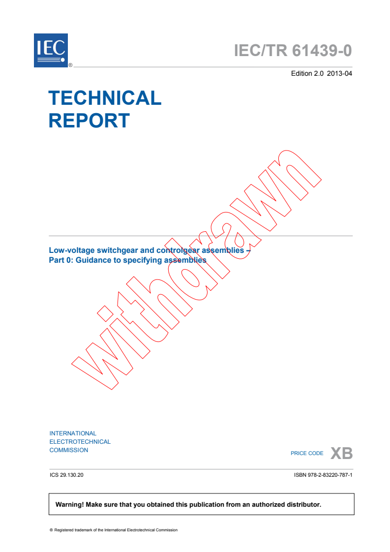 IEC TR 61439-0:2013 IEC TR 61439-0:2013 - Low-voltage switchgear and controlgear assemblies - Part 0: Guidance to specifying assemblies
Released:4/29/2013 - Page 3 preview