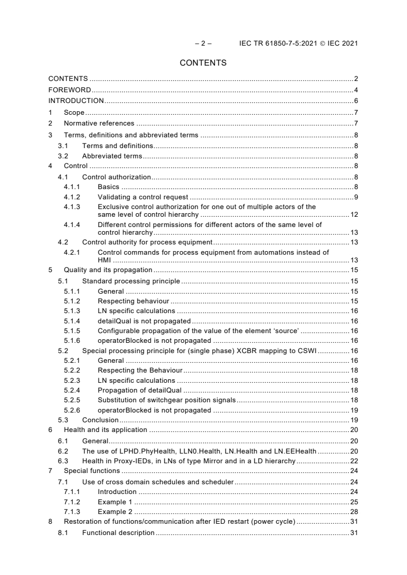 IEC TR 61850-7-5:2021 IEC TR 61850-7-5:2021 - Communication networks and systems for power utility automation - Part 7-5: IEC 61850 modelling concepts
Released:4/26/2021 - Page 4 preview
