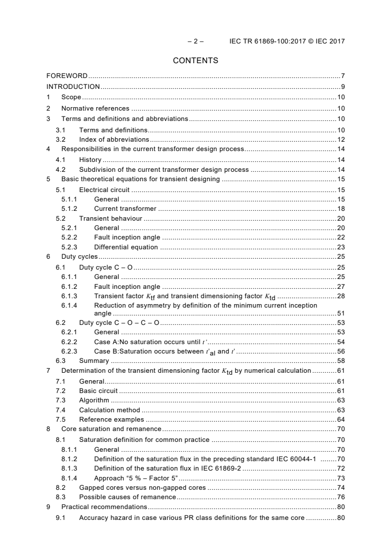 IEC TR 61869-100:2017 IEC TR 61869-100:2017 - Instrument transformers - Part 100: Guidance for application of current transformers in power system protection
Released:1/20/2017 - Page 4 preview