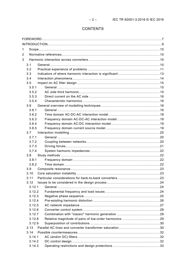 IEC TR 62001-3:2016 IEC TR 62001-3:2016 - High-voltage direct current (HVDC) systems - Guidance to the specification and design evaluation of AC filters - Part 3: Modelling
Released:9/22/2016 - Page 4 preview
