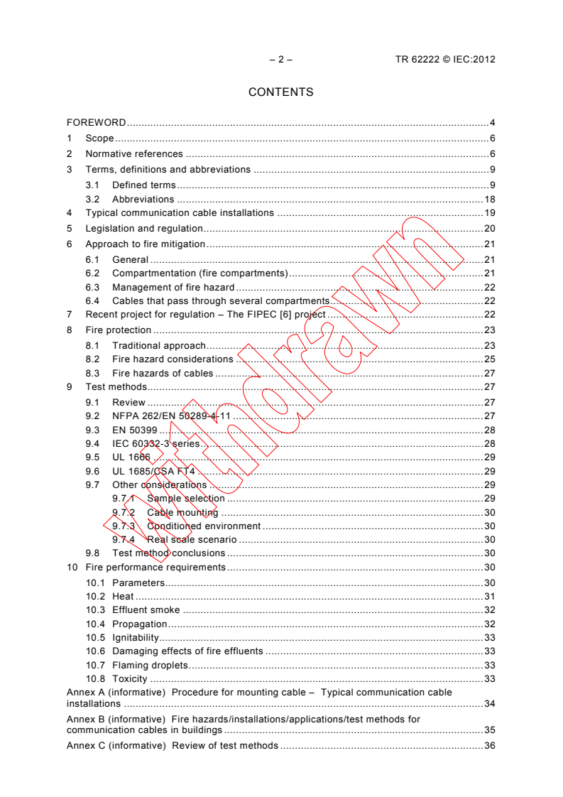 IEC TR 62222:2012 IEC TR 62222:2012 - Fire performance of communication cables installed in buildings
Released:7/4/2012 - Page 4 preview