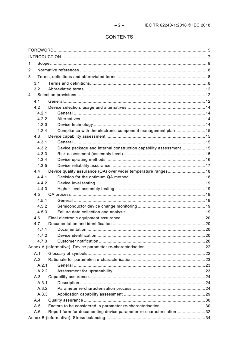 IEC TR 62240-1:2018 IEC TR 62240-1:2018 - Process management for avionics - Electronic components capability in operation - Part 1: Temperature uprating
Released:3/13/2018 - Page 4 preview