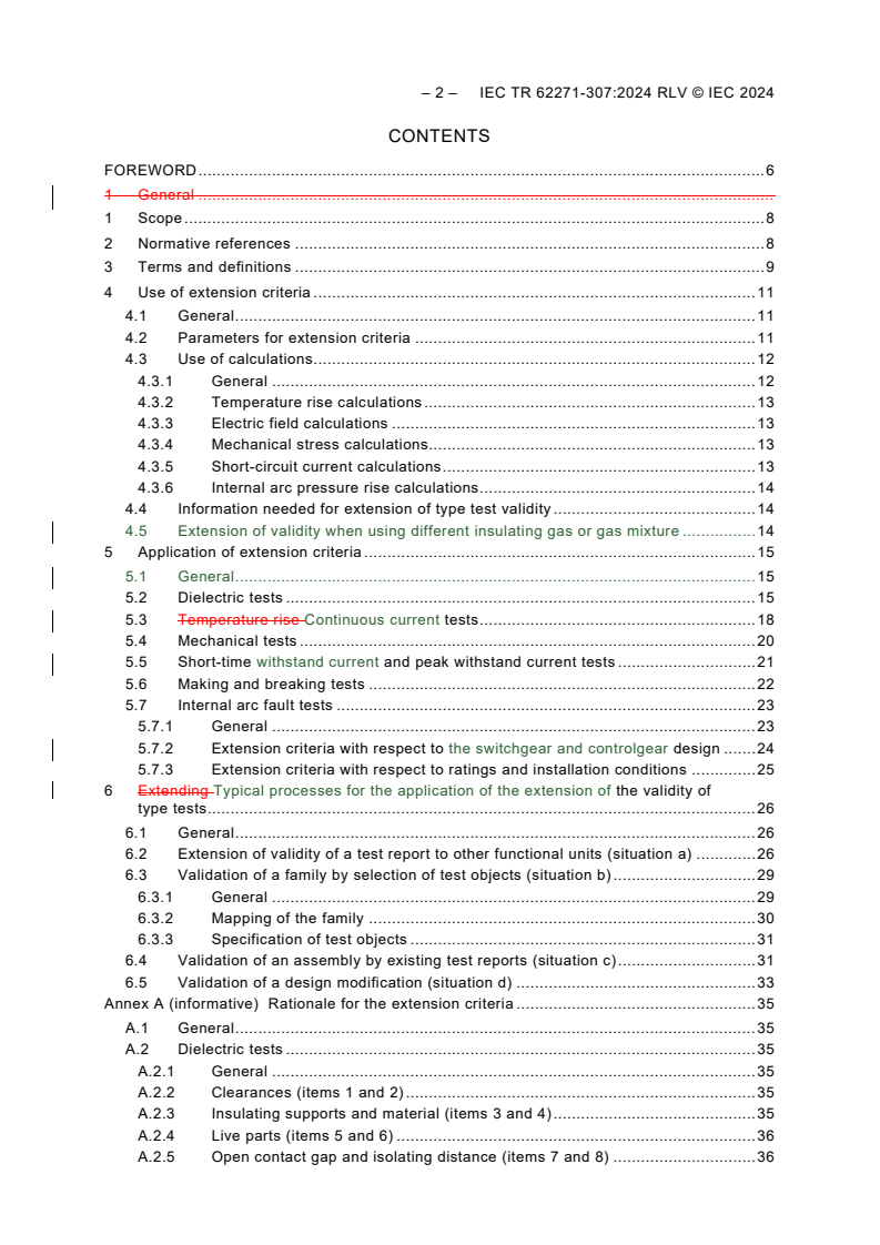 IEC TR 62271-307:2024 IEC TR 62271-307:2024 RLV - High-voltage switchgear and controlgear - Part 307: Guidance for the extension of validity of type tests of AC metal and solid-insulation enclosed switchgear and controlgear for rated voltages above 1 kV and up to and including 52 kV
Released:12/5/2024 - Page 4 preview