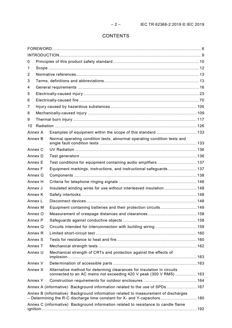 IEC TR 62368-2:2019 IEC TR 62368-2:2019 - Audio/video, information and communication technology equipment - Part 2: Explanatory information related to IEC 62368-1:2018
Released:5/7/2019 - Page 4 preview