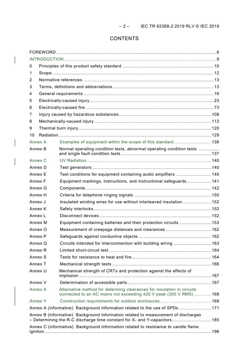 IEC TR 62368-2:2019 IEC TR 62368-2:2019 RLV - Audio/video, information and communication technology equipment - Part 2: Explanatory information related to IEC 62368-1:2018
Released:5/7/2019 - Page 4 preview