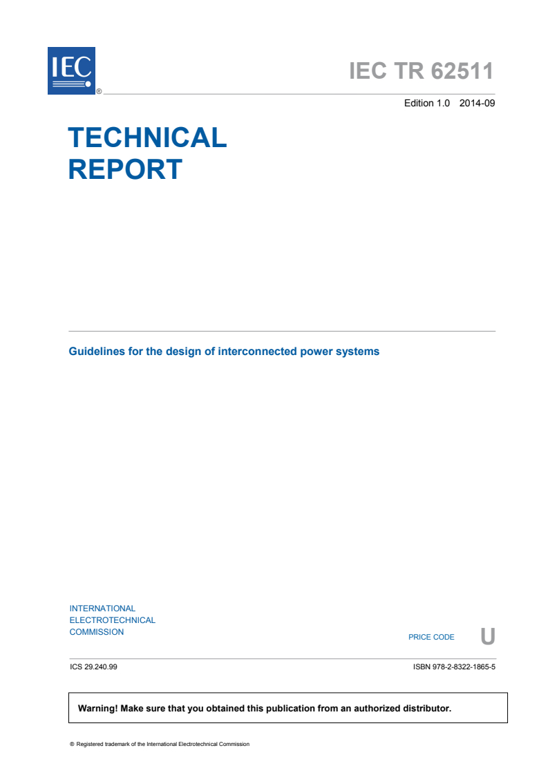 IEC TR 62511:2014 IEC TR 62511:2014 - Guidelines for the design of interconnected power systems
Released:9/25/2014 - Page 3 preview