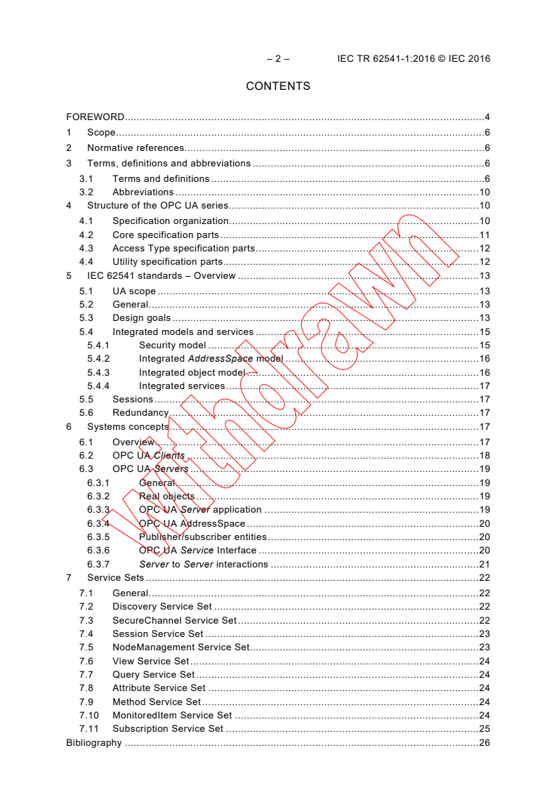 IEC TR 62541-1:2016 IEC TR 62541-1:2016 - OPC unified architecture - Part 1: Overview and concepts
Released:10/5/2016 - Page 4 preview