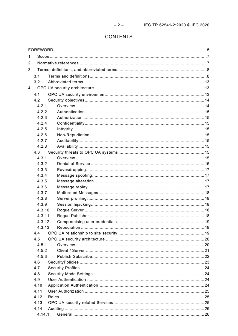 IEC TR 62541-2:2020 IEC TR 62541-2:2020 - OPC Unified Architecture - Part 2: Security Model
Released:11/17/2020 - Page 4 preview
