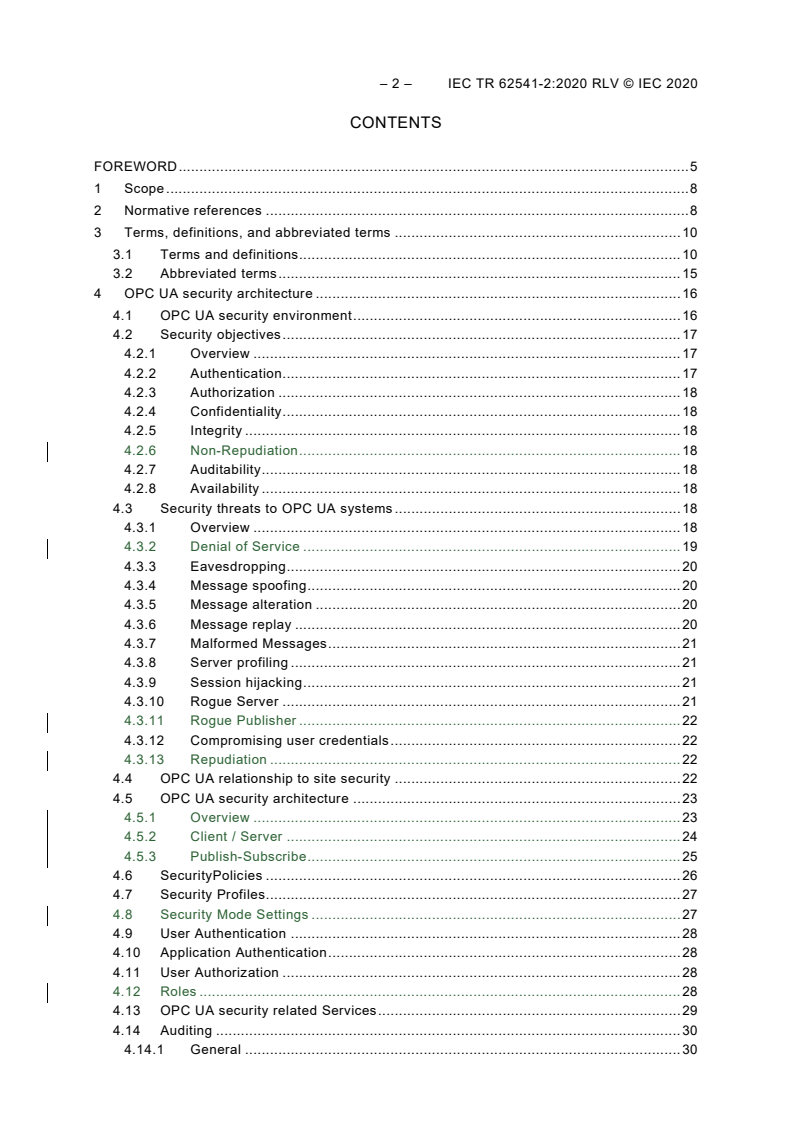 IEC TR 62541-2:2020 IEC TR 62541-2:2020 RLV - OPC unified architecture - Part 2: Security Model
Released:11/17/2020 - Page 4 preview
