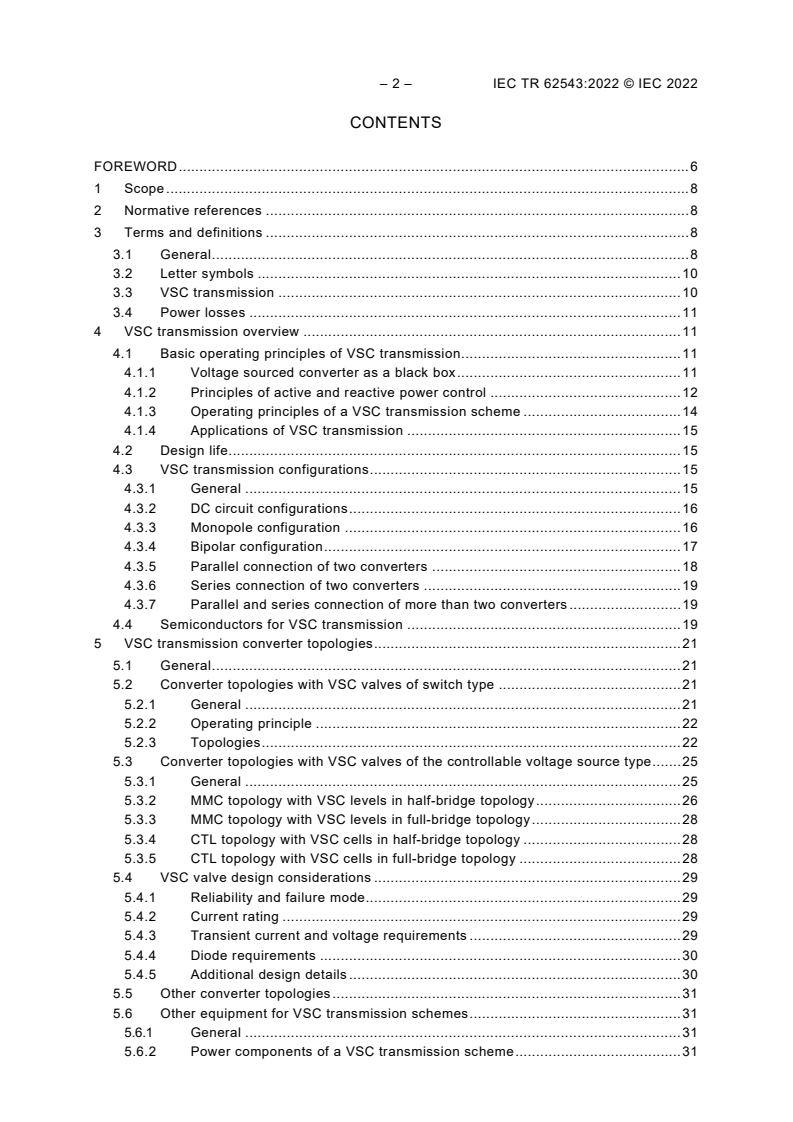 IEC TR 62543:2022 IEC TR 62543:2022 - High-voltage direct current (HVDC) power transmission using voltage sourced converters (VSC)
Released:3/30/2022 - Page 4 preview