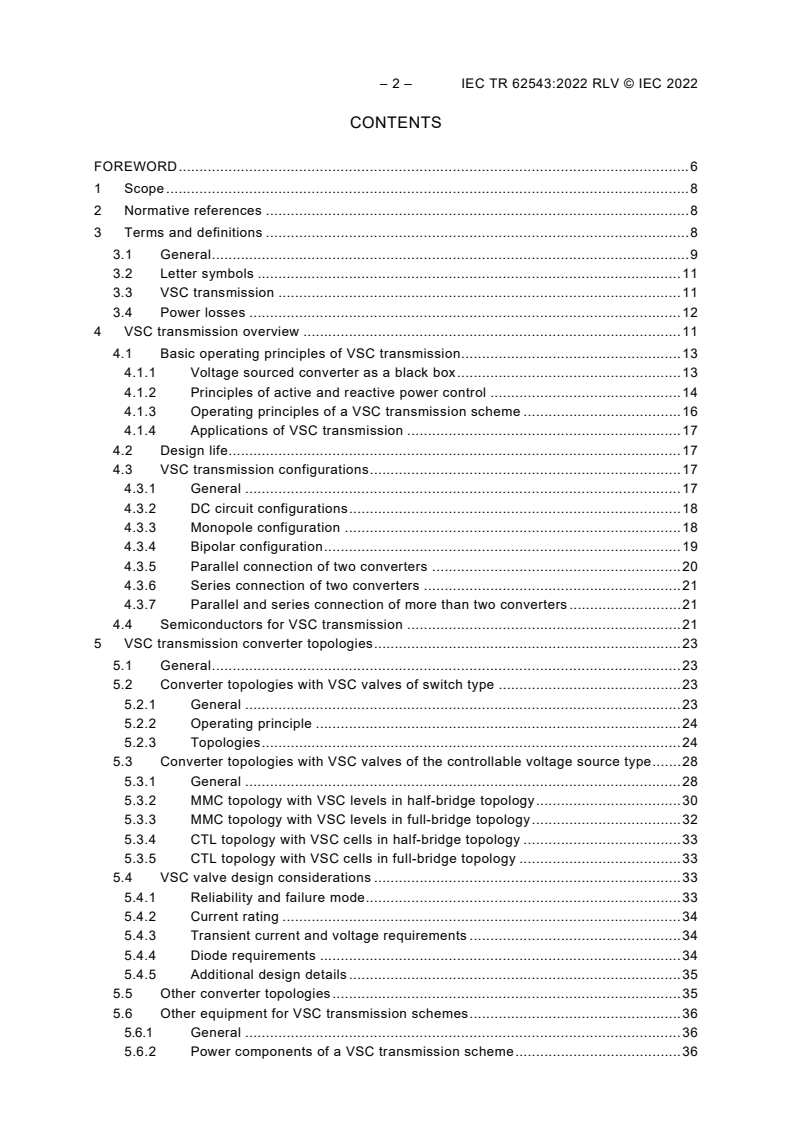 IEC TR 62543:2022 IEC TR 62543:2022 RLV - High-voltage direct current (HVDC) power transmission using voltage sourced converters (VSC)
Released:3/30/2022 - Page 4 preview