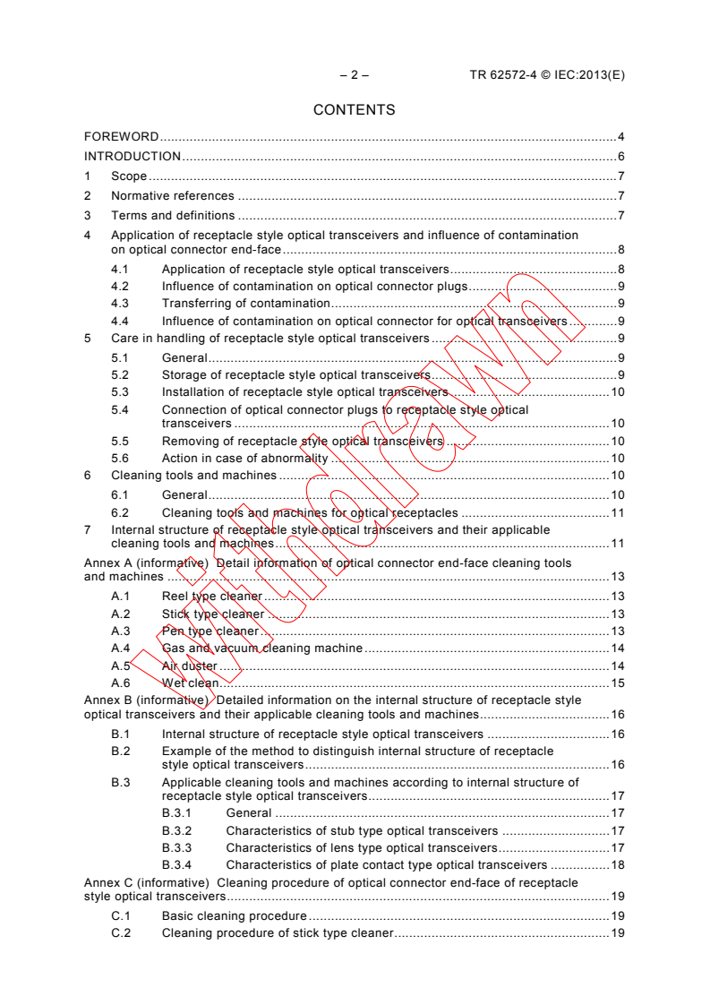 IEC TR 62572-4:2013 IEC TR 62572-4:2013 - Fibre optic active components and devices - Reliability standards - Part 4: Guideline for optical connector end-face cleaning methods for receptacle style optical transceivers
Released:11/5/2013 - Page 4 preview