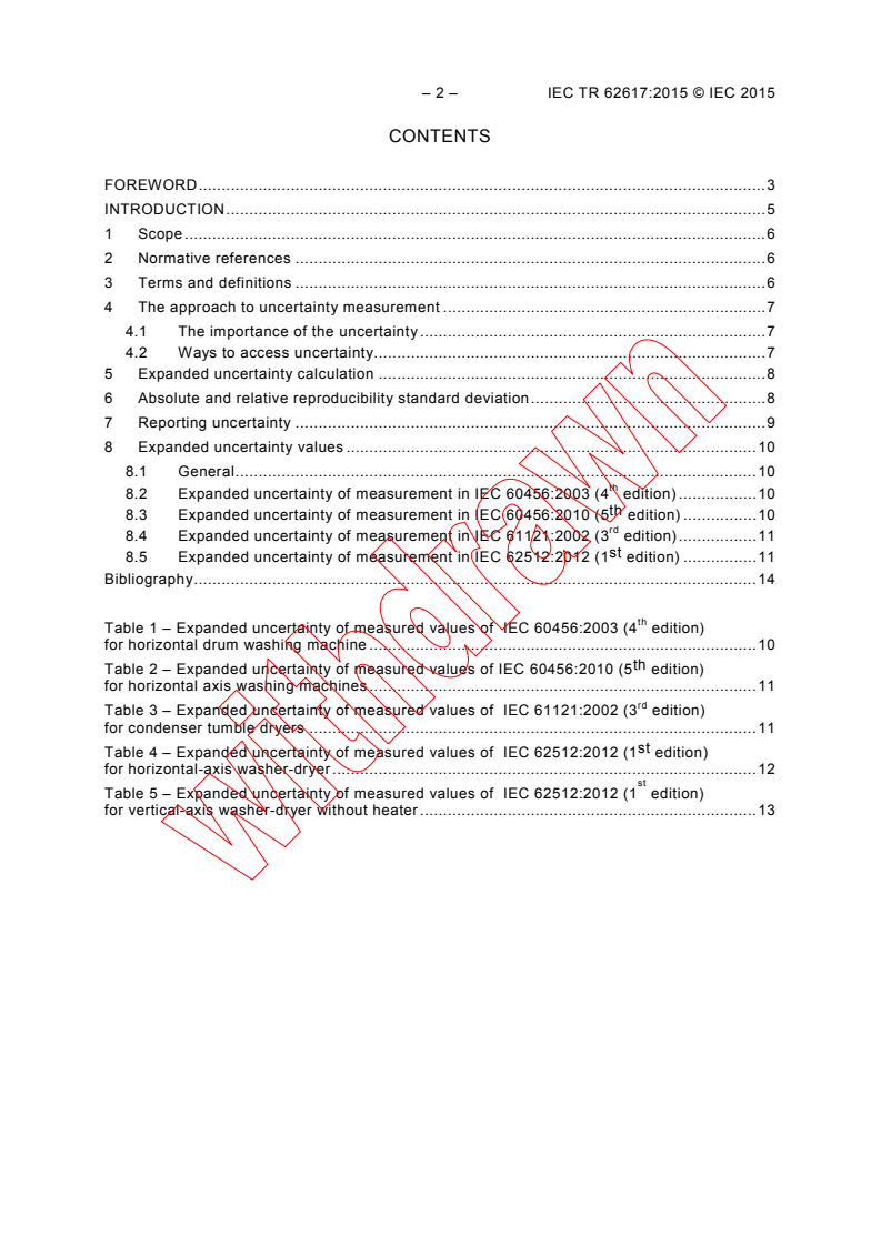 IEC TR 62617:2015 IEC TR 62617:2015 - Home laundry appliances - Uncertainty reporting of measurements
Released:11/23/2015 - Page 4 preview