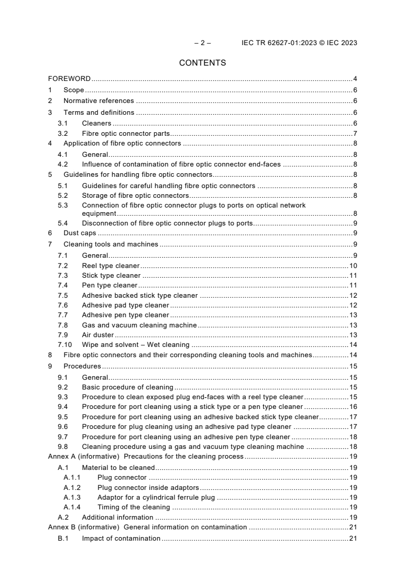 IEC TR 62627-01:2023 IEC TR 62627-01:2023 - Fibre optic interconnecting devices and passive components - Part 01: Fibre optic connector cleaning methods
Released:1/31/2023 - Page 4 preview