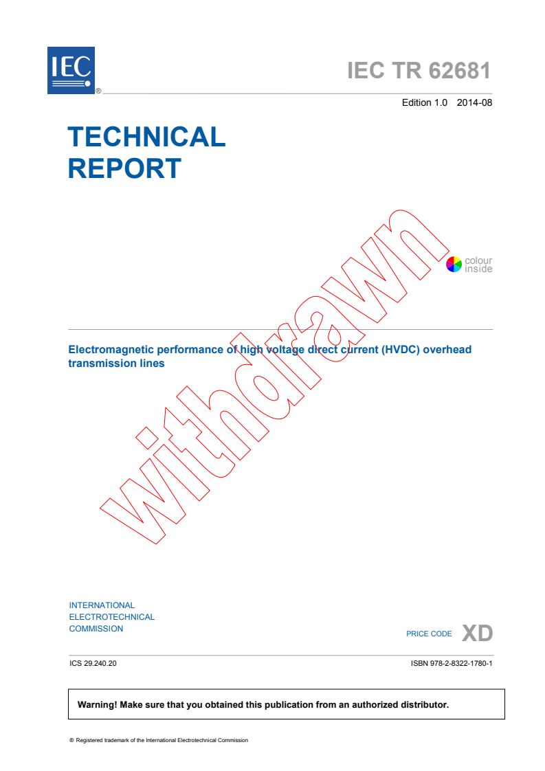 IEC TR 62681:2014 IEC TR 62681:2014 - Electromagnetic performance of high voltage direct current (HVDC) overhead transmission lines
Released:8/12/2014 - Page 3 preview