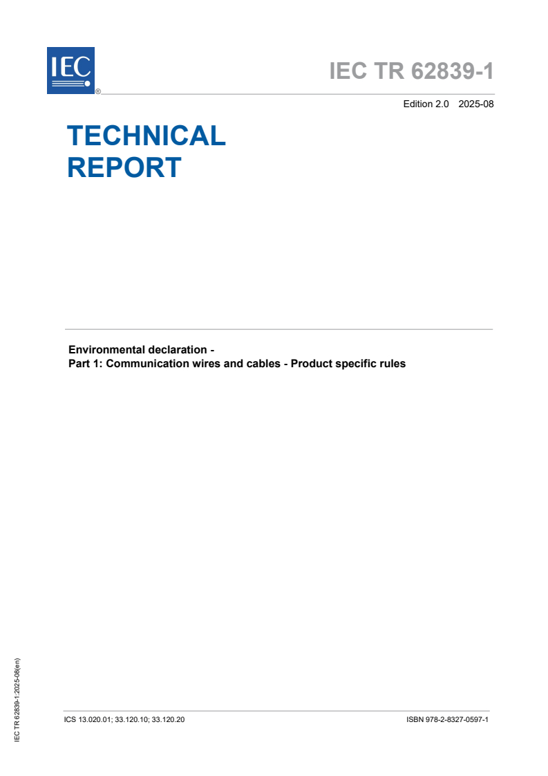 IEC TR 62839-1:2025 - Environmental declaration - Part 1: Communication wires and cables - Product specific rules
Released:8. 08. 2025
Isbn:9782832705971