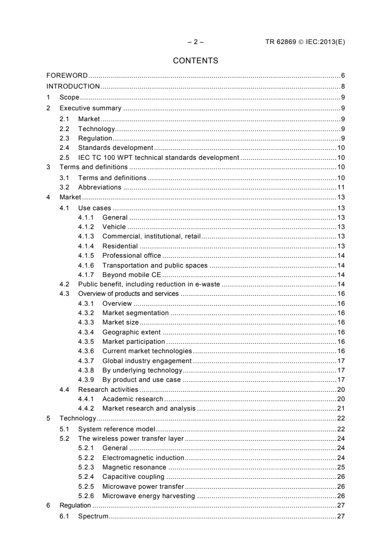 IEC TR 62869:2013 IEC TR 62869:2013 - Activities and considerations related to wireless power transfer (WPT) for audio, video and multimedia systems and equipment
Released:7/9/2013 - Page 4 preview