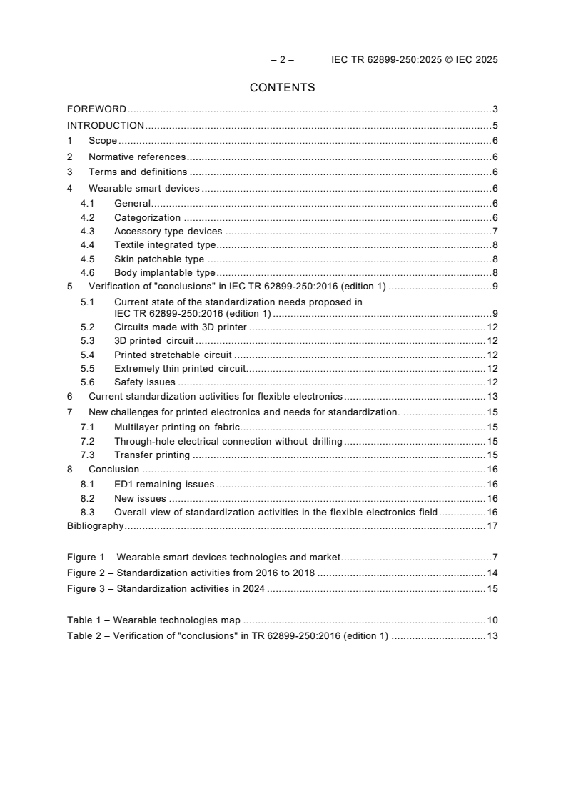 IEC TR 62899-250:2025 IEC TR 62899-250:2025 - Printed electronics - Part 250: Material technologies required in printed electronics for wearable smart devices
Released:5. 03. 2025 - Page 4 preview
