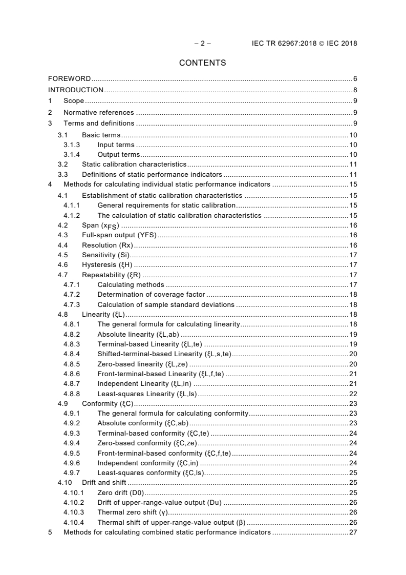 IEC TR 62967:2018 IEC TR 62967:2018 - Methods for calculating the main static performance indicators of transducers and transmitters
Released:8/29/2018 - Page 4 preview