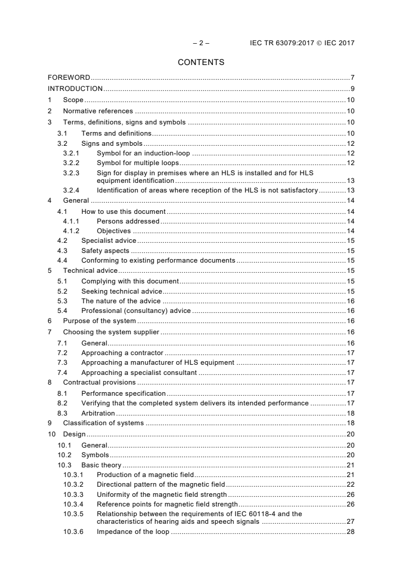 IEC TR 63079:2017 IEC TR 63079:2017 - Code of practice for hearing-loop systems (HLS)
Released:4/10/2017 - Page 4 preview