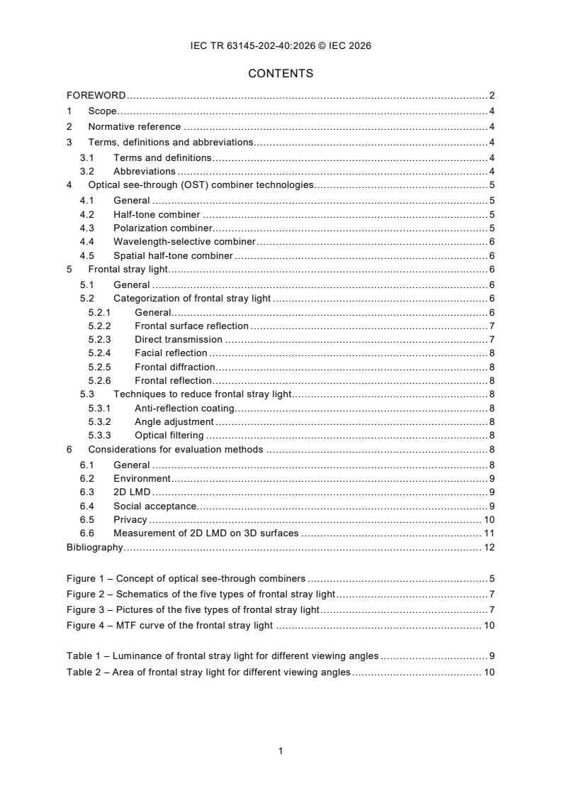 IEC TR 63145-202-40:2026 IEC TR 63145-202-40:2026 - Eyewear display - Part 202-40: General information of AR type - Frontal stray lights/12/2026 - Page 3 preview
