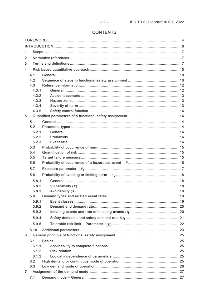 IEC TR 63161:2022 IEC TR 63161:2022 - Assignment of a safety integrity requirements - Basic rationale
Released:7/13/2022 - Page 4 preview