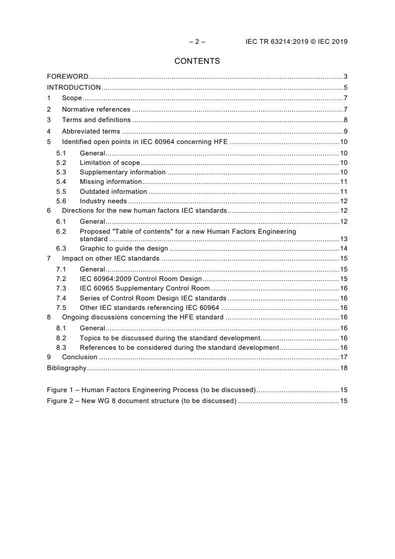 IEC TR 63214:2019 IEC TR 63214:2019 - Nuclear power plants - Control rooms - Human factors engineering
Released:10/29/2019 - Page 4 preview