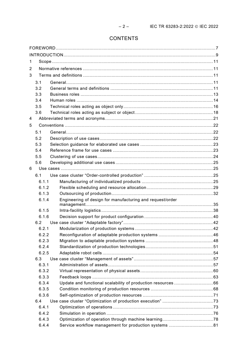 IEC TR 63283-2:2022 IEC TR 63283-2:2022 - Industrial-process measurement, control and automation - Smart manufacturing - Part 2: Use cases
Released:3/9/2022 - Page 4 preview