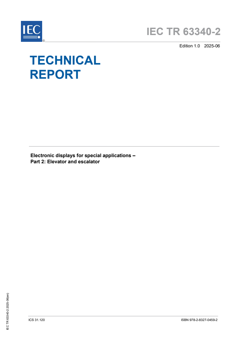 IEC TR 63340-2:2025 IEC TR 63340-2:2025 - Electronic displays for special applications - Part 2: Elevator and escalator
Released:27. 06. 2025
Isbn:9782832704592