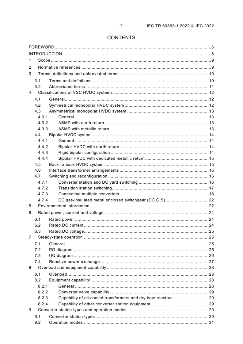 IEC TR 63363-1:2022 IEC TR 63363-1:2022 - Performance of voltage sourced converter (VSC) based high-voltage direct current (HVDC) transmission - Part 1: Steady-state conditions
Released:5/30/2022 - Page 4 preview