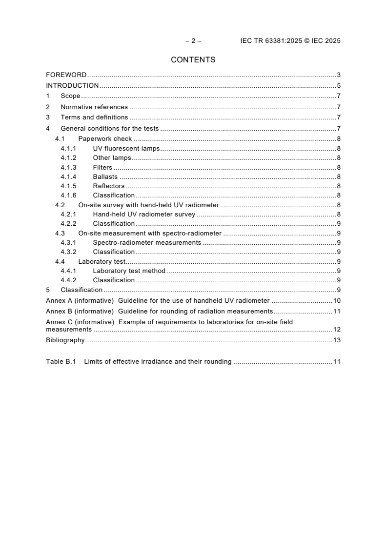 IEC TR 63381:2025 IEC TR 63381:2025 - Application of IEC 60335-2-27 for field inspections of UV emission of UV appliances
Released:5. 03. 2025 - Page 4 preview
