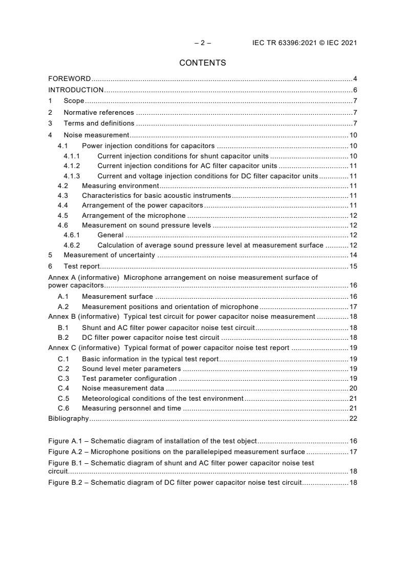 IEC TR 63396:2021 IEC TR 63396:2021 - Noise measurement method on power capacitors
Released:11/10/2021 - Page 4 preview