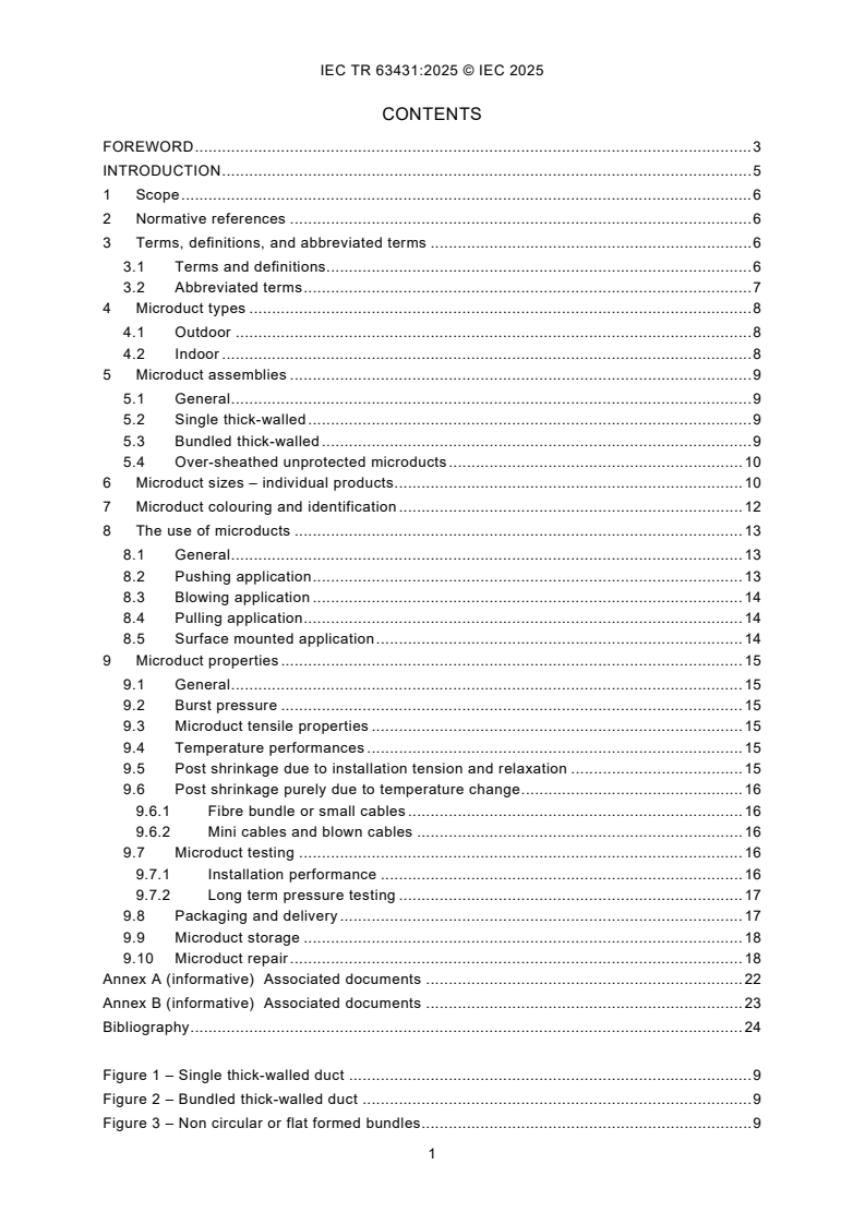 IEC TR 63431:2025 IEC TR 63431:2025 - Optical fibre cables - Microduct technology - Guidance
Released:8. 09. 2025
Isbn:9782832707104 - Page 3 preview