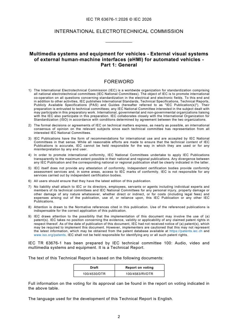 IEC TR 63676-1:2026 IEC TR 63676-1:2026 - Multimedia systems and equipment for vehicles - External visual systems of external human-machine interfaces (eHMI) for automated vehicles - Part 1: General - Page 4 preview