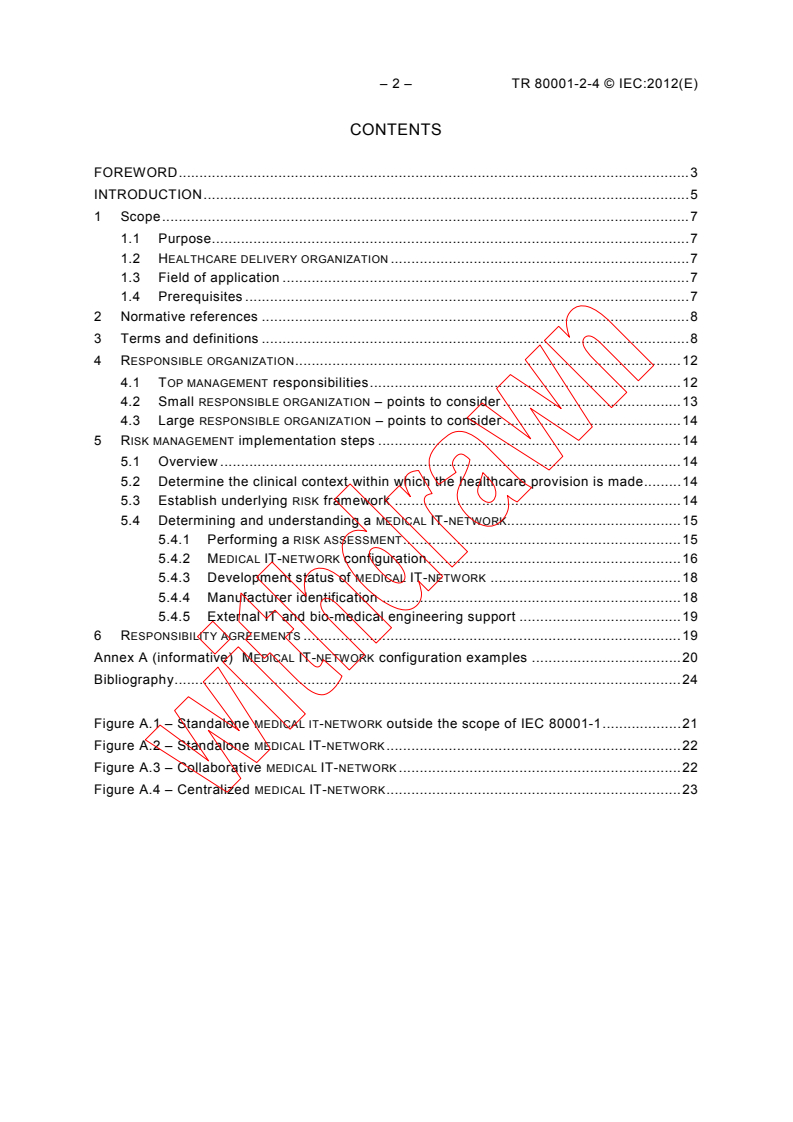 IEC TR 80001-2-4:2012 IEC TR 80001-2-4:2012 - Application of risk management for IT-networks incorporating medical devices - Part 2-4: Application guidance - General implementation guidance for healthcare delivery organizations
Released:11/29/2012 - Page 4 preview