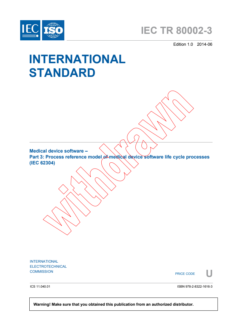 IEC TR 80002-3:2014 IEC TR 80002-3:2014 - Medical device software - Part 3: Process reference model of medical device software life cycle processes (IEC 62304)
Released:6/4/2014 - Page 3 preview