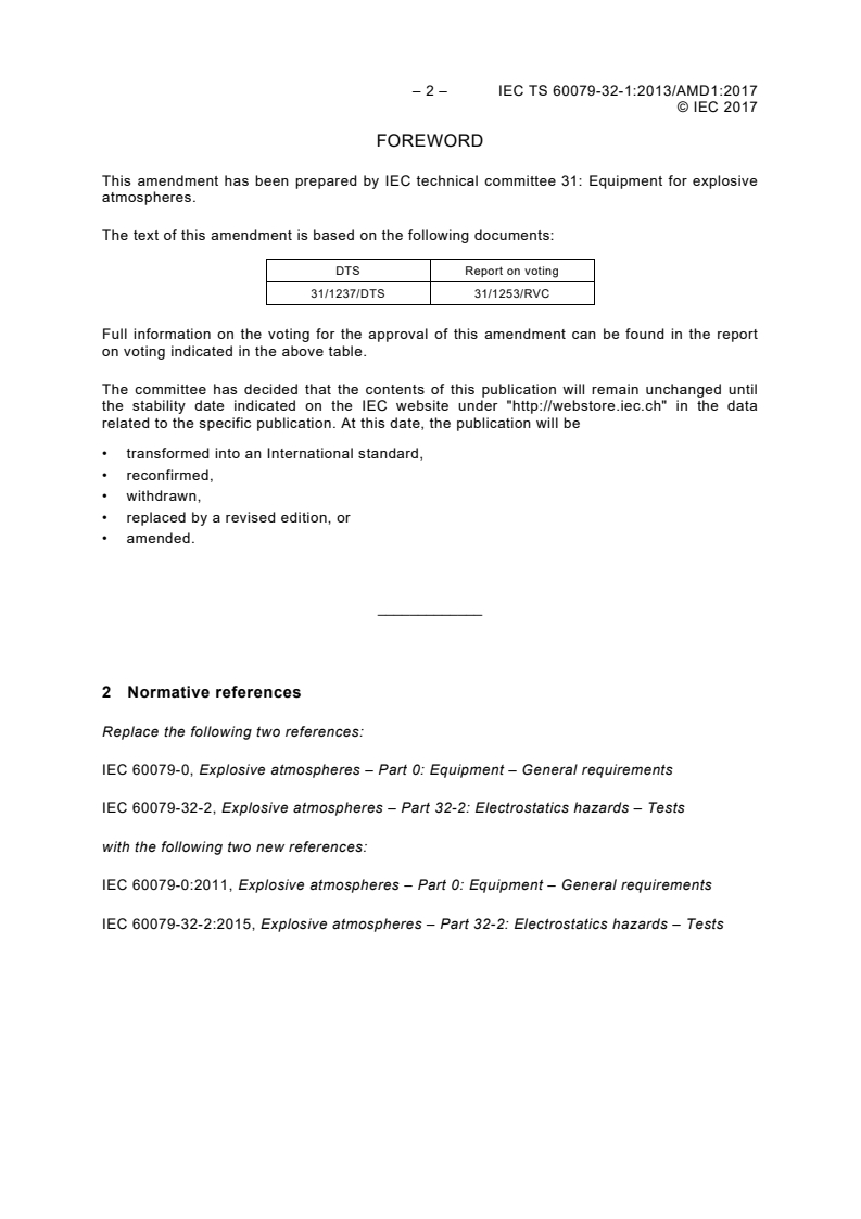 IEC TS 60079-32-1:2013/AMD1:2017 IEC TS 60079-32-1:2013/AMD1:2017 - Amendment 1 - Explosive atmospheres - Part 32-1: Electrostatic hazards, guidance
Released:9/15/2020 - Page 4 preview