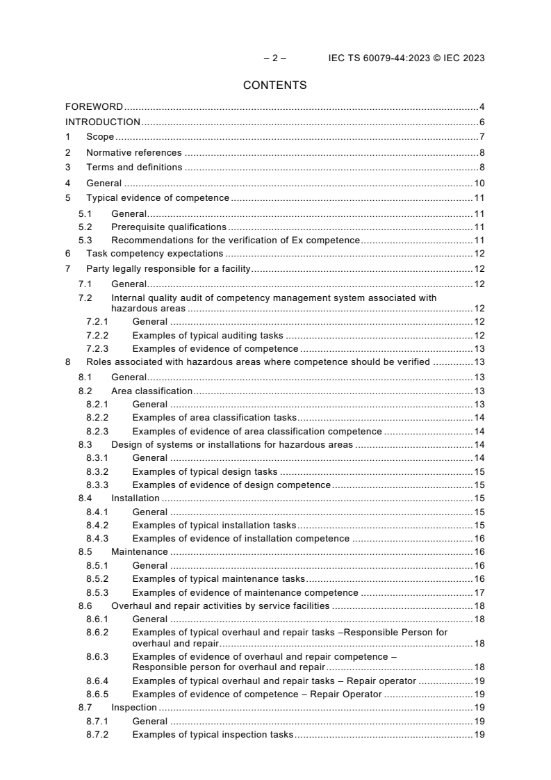 IEC TS 60079-44:2023 IEC TS 60079-44:2023 - Explosive atmospheres - Part 44: Personal competence
Released:11/28/2023 - Page 4 preview